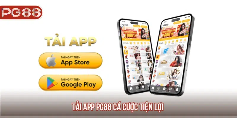Tải ứng dụng PG88 nhanh và đơn giản 